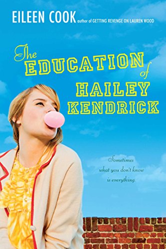 The Education of Hailey Kendrick by [Cook, Eileen]
