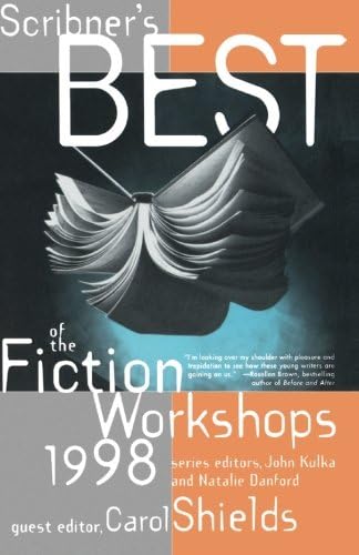 Scribners Best of the Fiction Workshops 1998