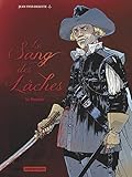 Le sang des lâches, Tome 2 : Le boucher by