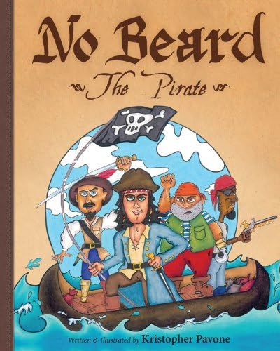 No Beard the Pirate Hardcover – 6 May 2014