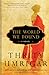 The World We Found: A Novel by Thrity Umrigar