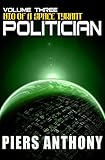 Politician (Bio of a Space Tyrant Book 3)