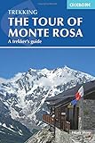 The Tour of Monte Rosa: A Trekker's Guide