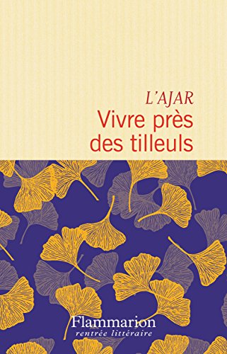Vivre près des tilleuls: par Esther Montandon