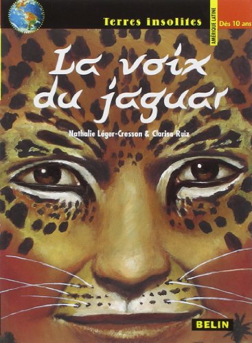 La  voix du jaguar