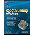 Robot Building for Beginners, 2nd Edition (Technology in Action)