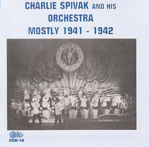 Charlie Spivak - Mostly 1941-1942 - Zortam Music
