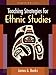 Teaching Strategies for Ethnic Studies