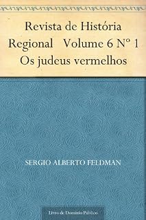 Livro Revista de História Regional Volume 6 Nº 1 Os judeus vermelhos