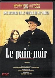 Le Pain Noir - Première Partie
