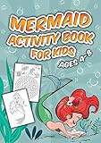 Mermaid Activity Book for Kids Ages 4-8: A Magical Mermaid Workbook with Word Searches, Dot to Dot, by Home School Publishing