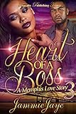 Heart of a Boss 3: A Memphis Love Story