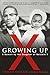 Growing Up X: A Memoir by the Daughter of Malcolm X by Ilyasah Shabazz