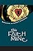 The Faith is Mine by Richard Meyer