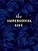 The Impersonal Life by
