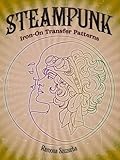 Steampunk Iron-On Transfer Patterns (Dover Iron-On Transfer Patterns)