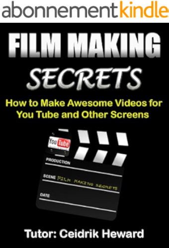 Download Film Making Secrets (English Edition) PDF