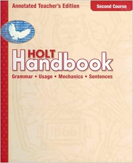 Holt Handbook Annotated Teacher S Edition Second Course Grammar Usage Mechanics Sentences John E Warriner Amazon Com Books