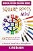Square Roots - Mini (Pocket Sized Take-Along Coloring Book): 48 Mandalas for You to Color & Enjoy (Magical Design Mini Coloring Books) (Volume 5) by 