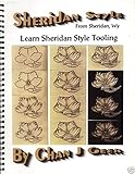 Learn Sheridan Style Leather Tooling by Chan Geer (Leathercraft Book)