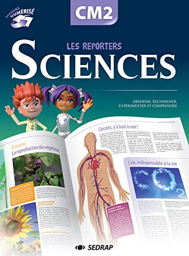Les  reporters sciences, CM2