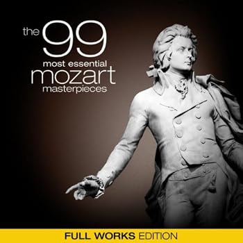99 Meisterwerke von Mozart 99 Meisterwerke von Mozart