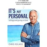 It's Not Personal: Letting Go And Gaining An Island