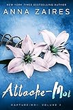 Attache-Moi (Capture-Moi t. 2) (French Edition) by Anna Zaires, Dima Zales