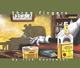 Front cover for the book Three Fingers by Rich Koslowski