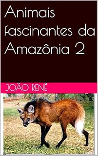 Livro Animais fascinantes da Amazônia 2