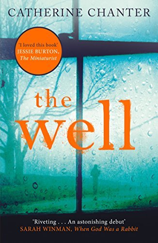 The Well by Catherine Chanter (2015-09-03)