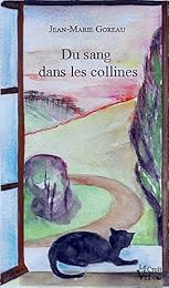 Du  sang dans les collines