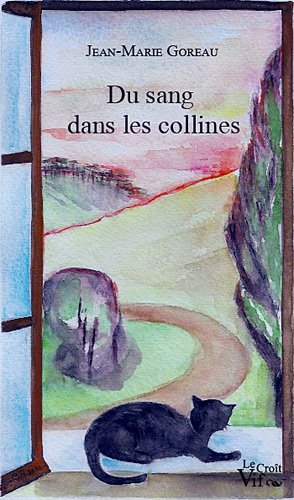 Du  sang dans les collines