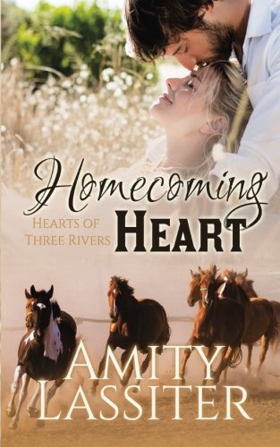 Homecoming Heart (Hearts of Three Rivers) (Volume 2)