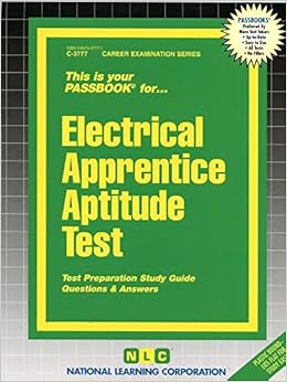 Electrical Apprentice Aptitude Test Passbooks Career Examination Series National Learning Corporation 9780837337777 Amazon Com Books