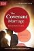 The Covenant Marriage (Focus on the Family Marriage Series) by Focus on the Family, Gary Smalley