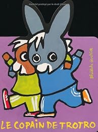 Le  copain de Trotro