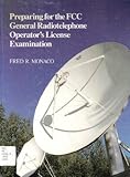 Preparing for the FCC General Radiotelephone Operators Exam by