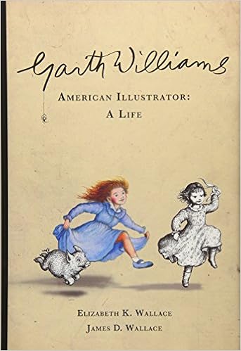 Garth Williams American Illustrator A Life Elizabeth K - 