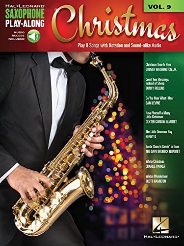 Saxophone Play-Along: Christmas Sax Volume 9 (Hal Leonard Saxophone Play-Along): Saxophone Play-Along Volume 9 (Hal Leonard Saxophone Play-Along, 9)