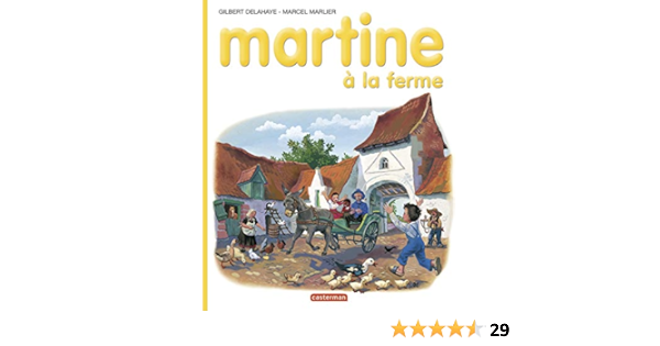 Amazon Com Martine A La Ferme Delahaye Gilbert Marlier Marcel Libros Amazon Com Martine A La Ferme Delahaye Gilbert Marlier Marcel Libros