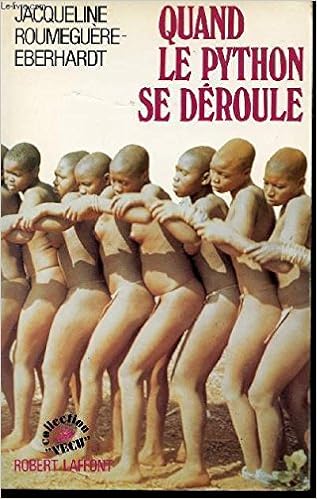 Amazon Fr Quand Le Python Se Deroule Roumeguere Eberhardt Jacqueline Livres