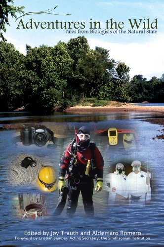 Adventures in the Wild: Tales from Biologists of the Natural State
