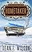 Hometaker: A Steampunk Dystopian Action Adventure (The Great Iron War, Book 6)