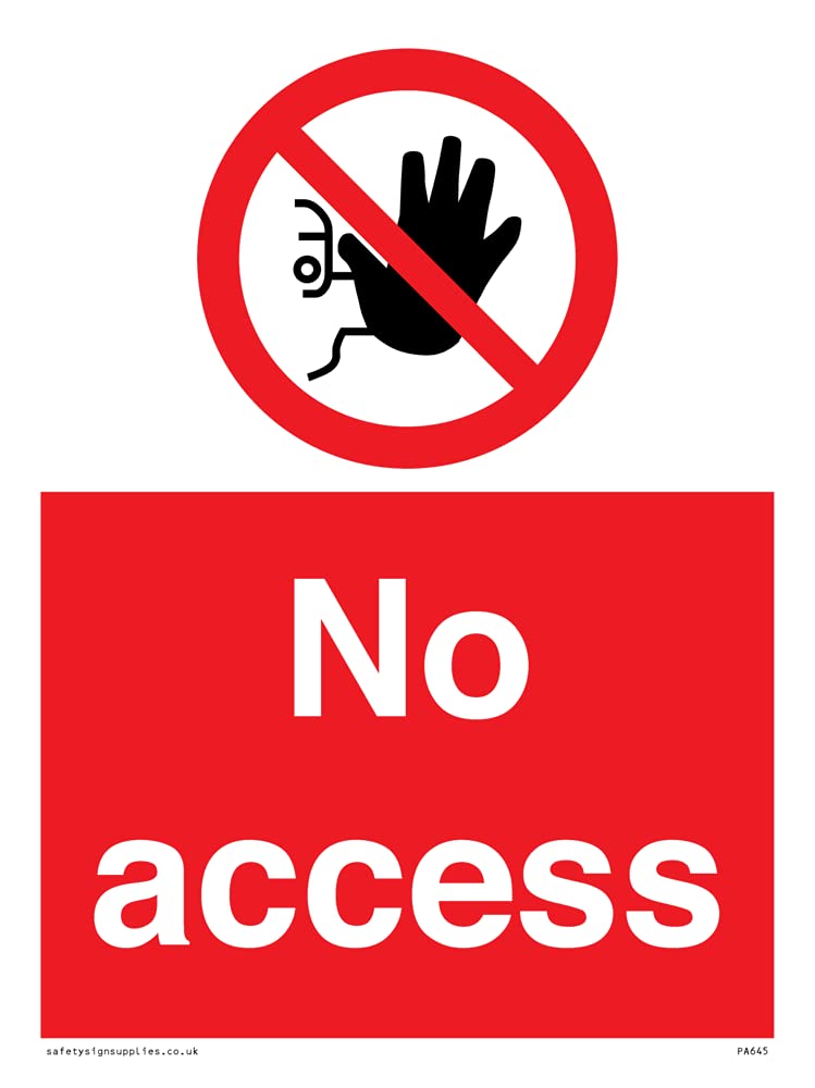 Pack of five - No Access Sign - 150x200mm - A5P