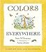 Colors Everywhere: A Guess How Much I Love You Storybook