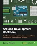 Arduino Development Cookbook Arduino Development Cookbook