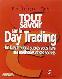 Tout savoir sur le day trading