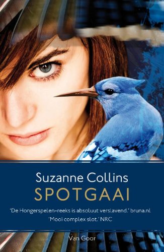 Spotgaai (De Hongerspelen, #3)