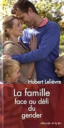 La  famille face au défi du gender